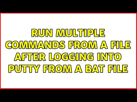 Run multiple commands from a file after logging into PuTTY from a bat file
