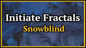 Guild Wars 2  - Initiate Fractals - Snowblind