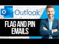 How to Flag and Pin important Email with Outlook Quick Step