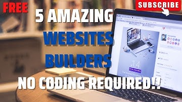 Top 5 Free Websites Builders  No Coding Required!!