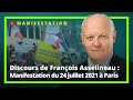 Discours de François Asselineau - manifestation du 24/07/21 pour les libertés à Paris !