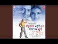 TUM PAR HUM HAI ATKE YAARA