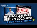 Self Assessment Tax Return UK 2020-21 | 4 Steps to Get Prepared