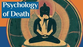 Psychology of Death: Ancient Egypt vs Tibetan Buddhism