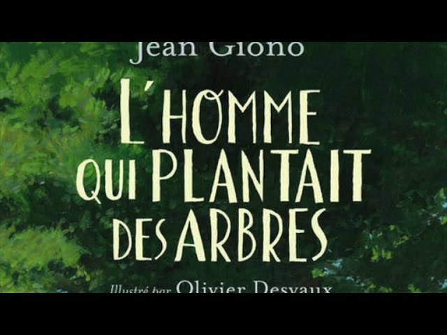 L'HOMME QUI PLANTAIT DES ARBRES - Audio Numérique