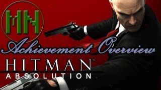 Hitman Absolution: Achievement Overview Hitman Absolution: Achievement Overview