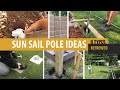 Sun Sail Pole Ideas Reviewed