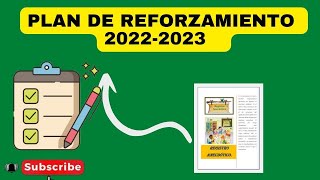 PLAN DE REFORZAMIENTO 2022 2023 PLAN DE REFORZAMIENTO 2022 2023