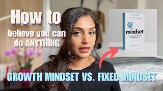 Why Is Growth Mindset Important how To Believe You Can Do Anything