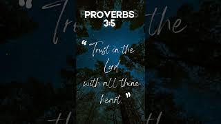 Proverbs 3:5 #proverbs35 #growingwithgod #Scripture