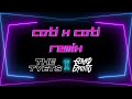 The tyets  coti x coti gerard exposito remix