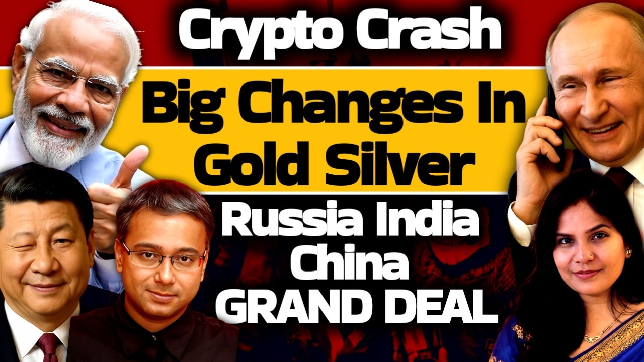 Crypto Crash: Big Changes in Gold Silver.. Russia India China GRAND DEAL
