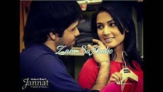 Download Lagu Zara Sa Full Audio | Jannat | Emraan Hashmi | KK | Most Romantic Bollywood Song MP3