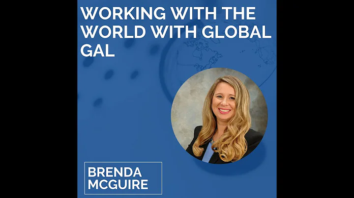Growing Global Podcast - Working With The World wi...
