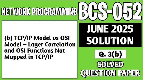 P5- 3(b) | BCS 052 June 2025 Solution | BCS052 Solved Question Paper | Bcs52 Important Questions