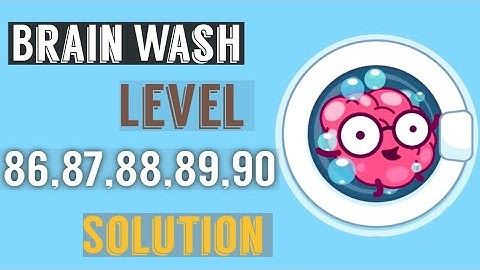 Brain Wash Level 86 87 88 89 90 Walkthrough Solution | Say Games