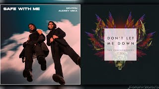 Don't Let Me Down x Safe With Me - Gryffin, The Chainsmoker ft. Audrey Mika & Daya (MASHUP)