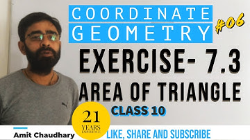 Area of triangle | Exercise 7.3 | Coordinate geometry | Chapter 7 | Class 10 | Maths CBSE | Ncert