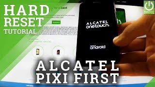 Factory Reset ALCATEL One Touch Pixi First - Reset Android / Clean Phone screenshot 4