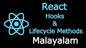 React Native 08 - Hooks & Lifecycle Methods - Malayalam