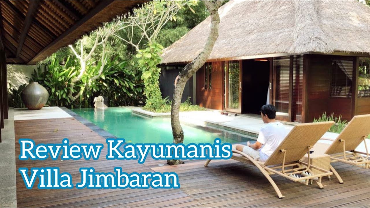 Review Kayumanis Villa Jimbaran Bali - YouTube