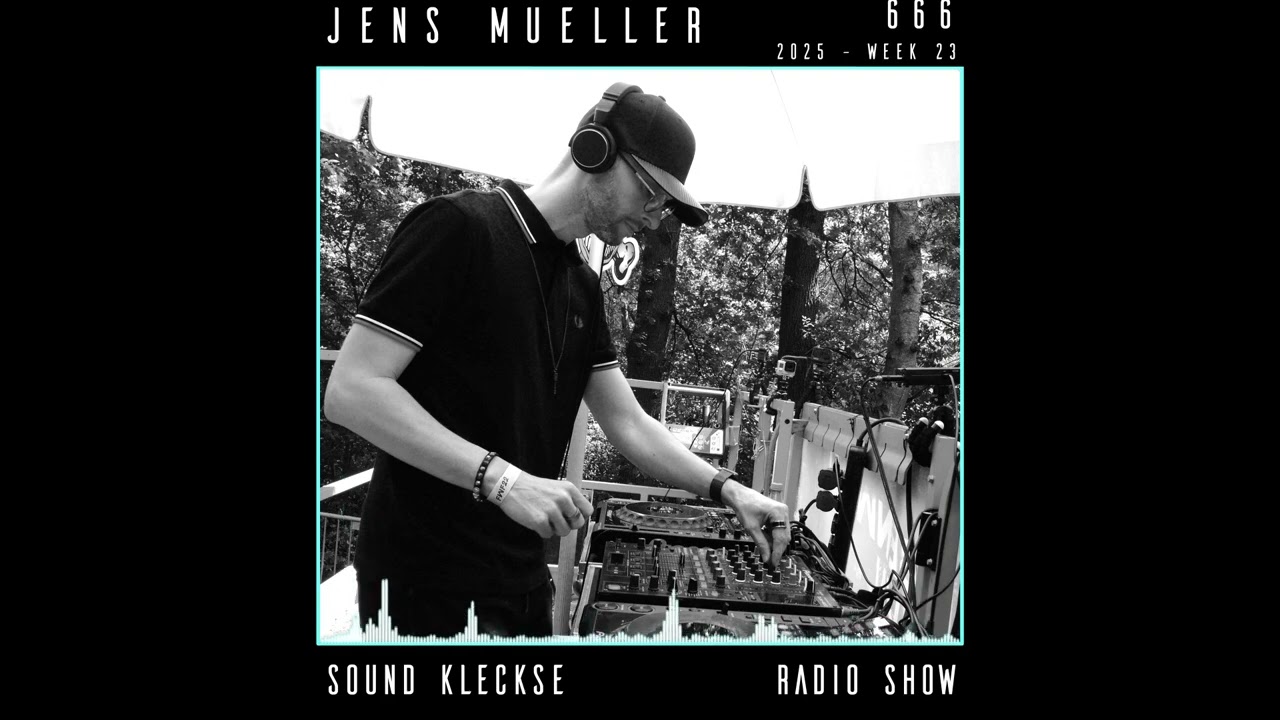 Sound Kleckse Radio Show 0666 - Jens Mueller - 2025 week 33
