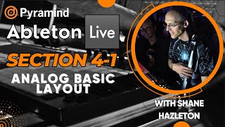 Ableton Live - Section 4 - Part 1 - Analog Basic Layout