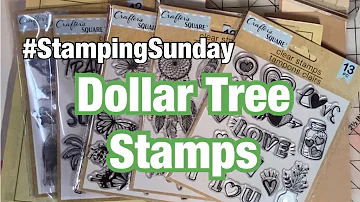 Dollar Tree Stamps Review - #stampingsunday