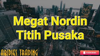 Megat Nordin - Titih Pusaka