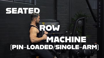 Seated Row Machine (Pin-loaded/Single-arm)