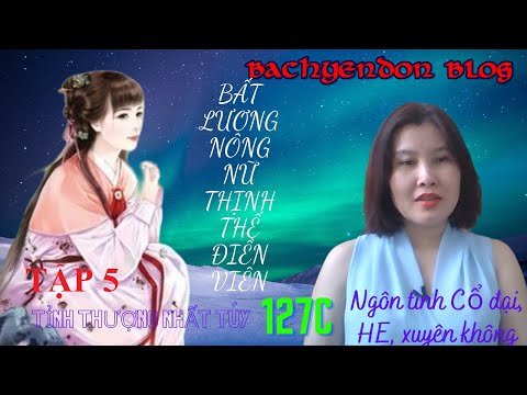 Video Bất lương nông nữ chi thịnh thế điền viên /TẬP 5 [Ngôn... - youtube