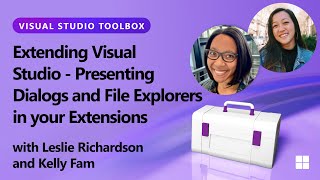 Extending Visual Studio - Presenting Dialogs and File Explorers in your Extensions