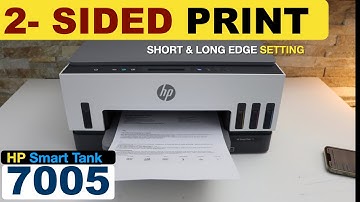 HP Smart Tank 7005 Printing : 2-Sided, Long & Short Edge.