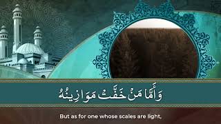 Khalid Al-Jaleel - Surah Al-Qari'ah (The Calamity) | Heart Touching Quran Recitation