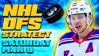 NHL DFS Strategy Saturday 3\/9\/24 | DraftKings \& FanDuel Daily Fantasy Hockey Picks