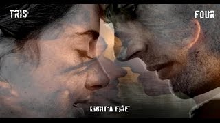 TRIS & FOUR LIGHT A FIRE