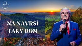 Robo Kazík - Na Návrší Taký Dom