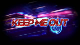 Ruby - Keep Me Out [Vocaloid]