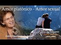 Amor platónico, amor sexual. Delia Steinberg Guzmán