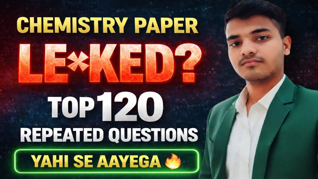 Most 💀 Expected Questions Class 12th Chemistry Board 2026 !