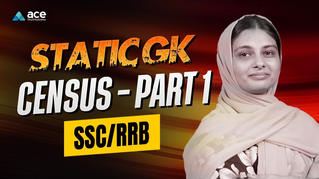 Census – Part 1 | Static GK for SSC & RRB | Must-Watch