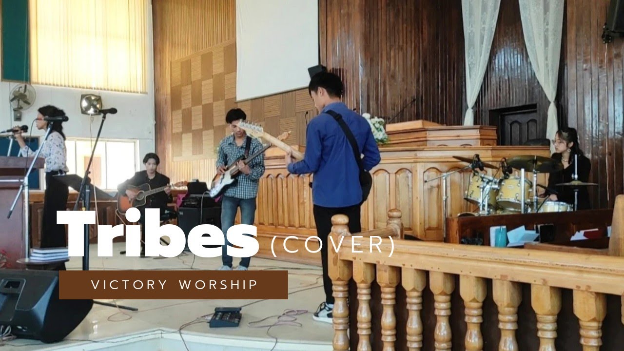 Victory Worship - Tribes (cover)