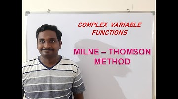 4. CONSTRUCTION OF ANALYTIC FUNCTION USING MILNE - THOMSON METHOD