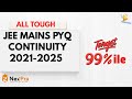 ⚡Continuity JEE Mains PYQ 2021–2025 🔥 | All Tough Questions 💪 | Target 99%ile 🎯