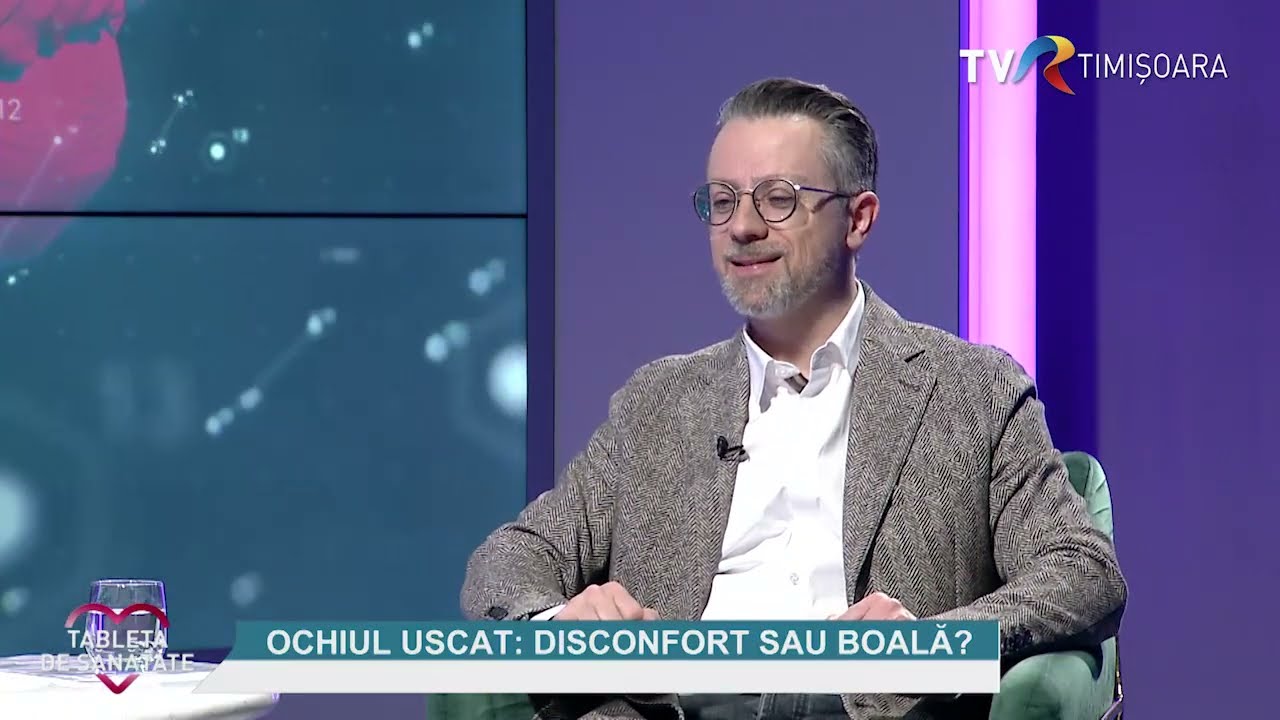 Ochiul uscat: disconfort sau boală? cu prof. dr. Mihnea Munteanu #TabletaDeSanatate
