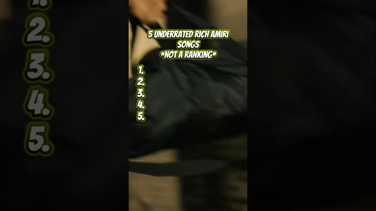 5 Underrated Rich Amiri Songs 