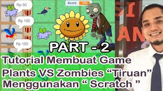 23  Membuat Game Tiruan Plants VS Zombies Menggunakan Scratch   Part 2 screenshot 3