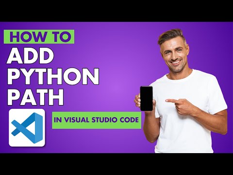 How to Add Python Path in Visual Studio Code | Full Tutorial