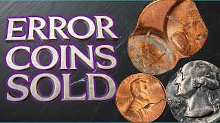 Fantastic Error Coins Sold At Auction