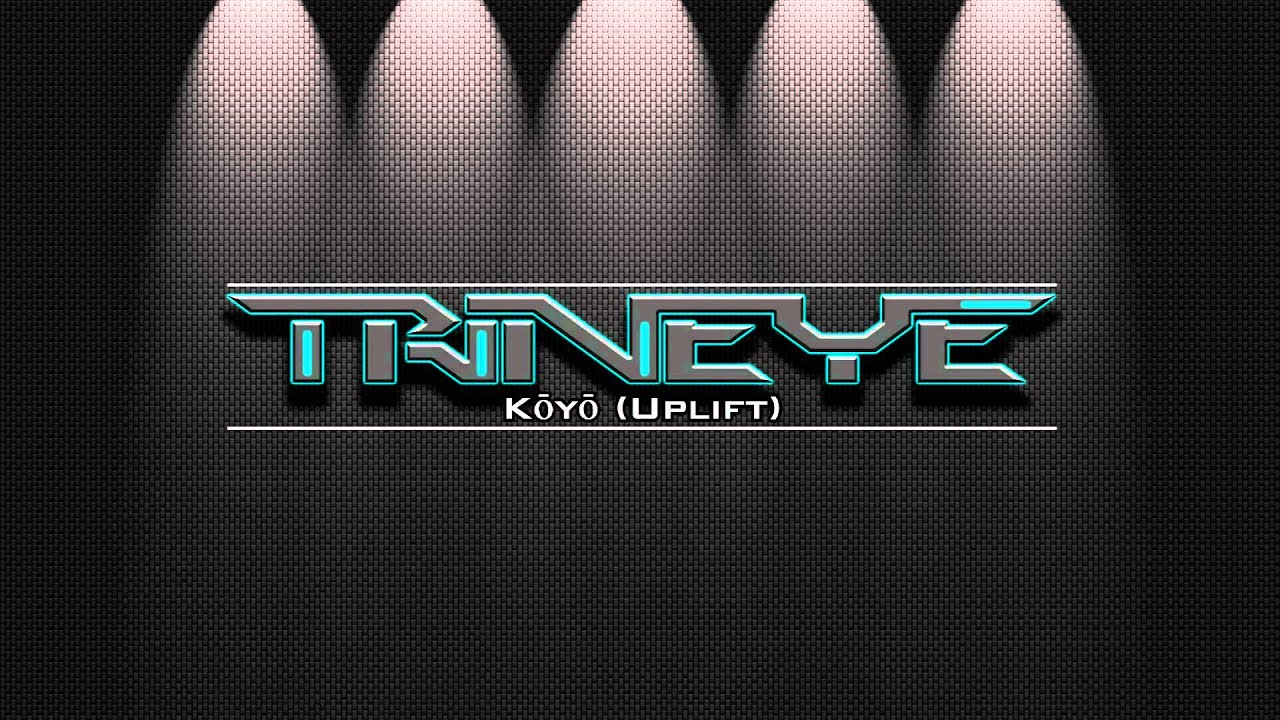 TrinEye - Kōyō (Uplift) [Free DL]